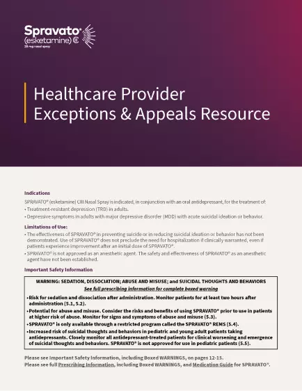 SPRAVATO® Healthcare Provider Exceptions & Appeals Guide PDF
